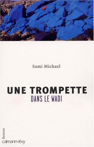 Une trompette dans le Wadi