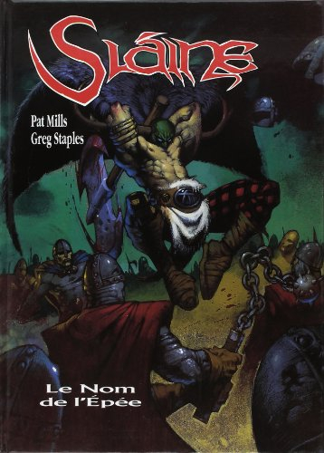 Slaine. Vol. 7. Le nom de l'épée