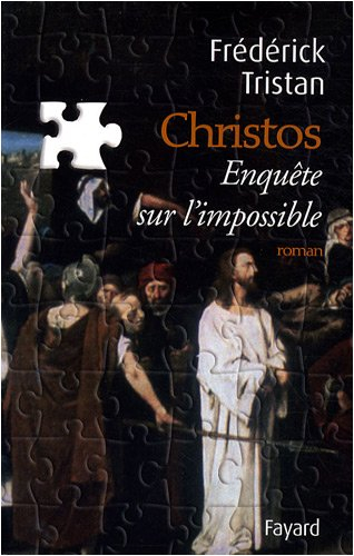 Christos, enquête sur l'impossible