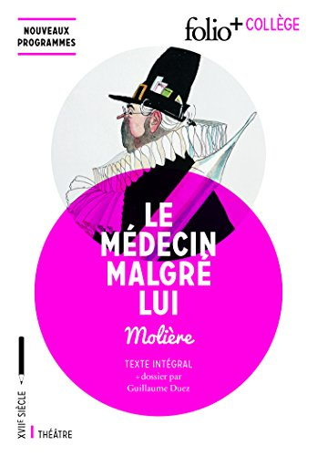 Le médecin malgré lui : texte intégral