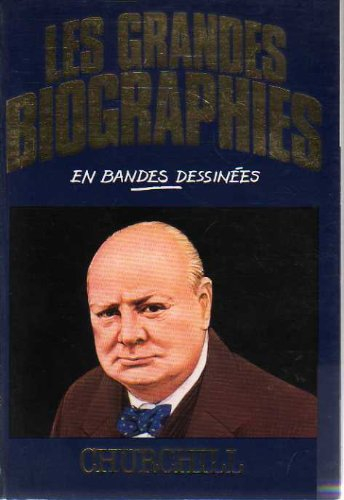 churchill (les grandes biographies en bandes dessinées)