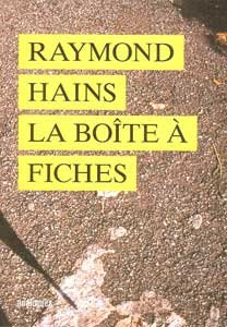 Raymond Hains, La boîte à fiches