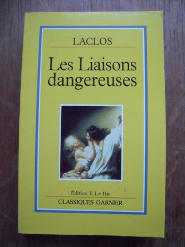 Les liaisons dangereuses