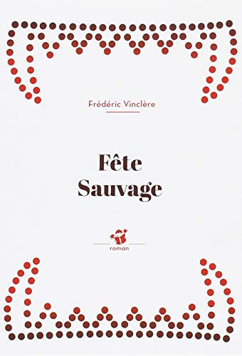 Fête sauvage