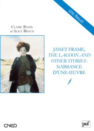 Janet Frame, The lagoon and other stories : naissance d'une oeuvre