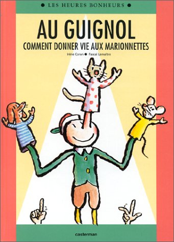 Au guignol : comment donner vie aux marionnettes