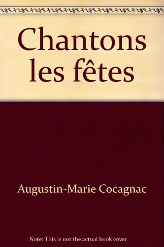 chantons les fêtes