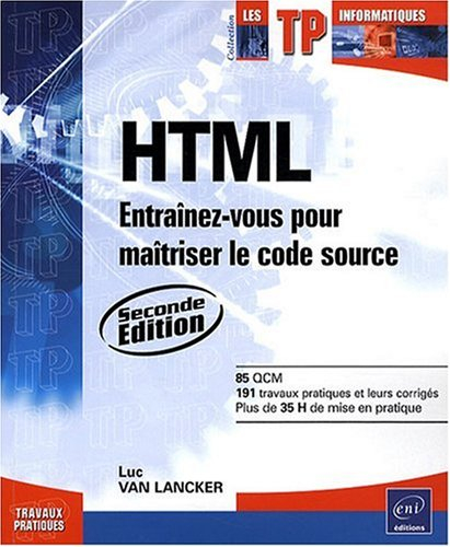 HTML : entraînez-vous pour maîtriser le code source