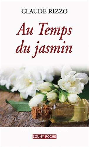 Au temps du jasmin