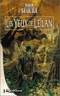 Leïlan. Vol. 1. Les yeux de Leïlan