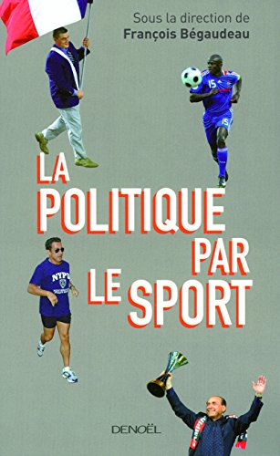 La politique par le sport