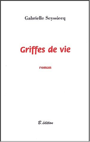 Griffes de vie
