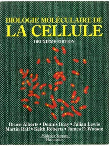 biologie moléculaire de la cellule