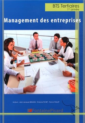 Management des entreprises : BTS tertiaires 1re année