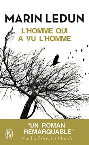 L'homme qui a vu l'homme