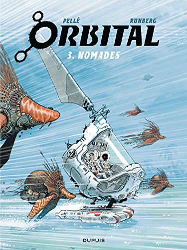 Orbital. Vol. 3. Nomades