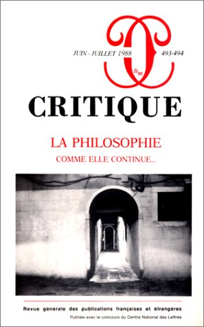 Critique, n° 155. La Philosophie comme elle continue
