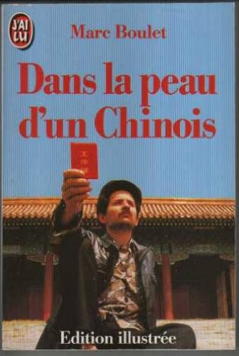 Dans la peau d'un Chinois