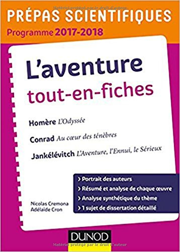 L'aventure tout-en-fiches : Homère, L'Odyssée ; Conrad, Au coeur des ténèbres ; Jankélévitch, L'aven