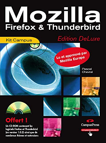 Mozilla : Firefox et Thunderbird, édition DeLuxe