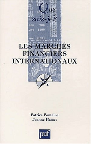 Les marchés financiers internationaux : le marché international des capitaux