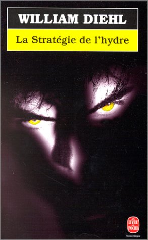 La stratégie de l'hydre