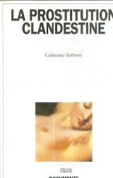 La prostitution clandestine