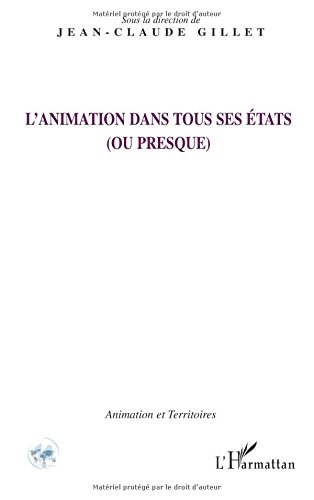 L'animation dans tous ses états (ou presque)