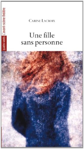 Une fille sans personne