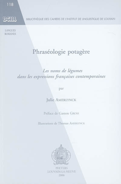 Phraséologie potagère: Les noms de légumes dans les expressions françaises contemporaines