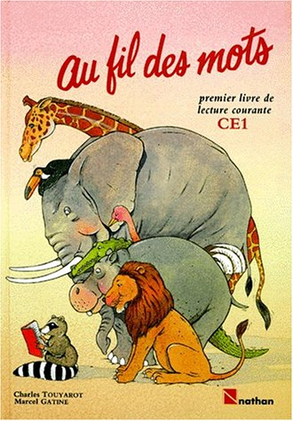 au fil des mots ce1, élève (ancienne collection)