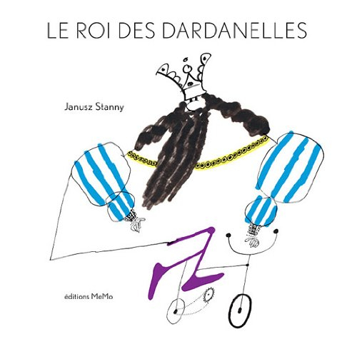 Le roi des Dardanelles