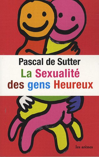 La sexualité des gens heureux