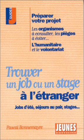 trouver un job ou un stage à l'étranger