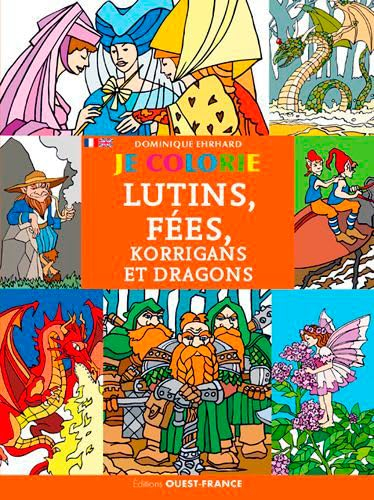 Je colorie lutins, fées, korrigans et dragons