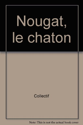 Nougat, le chaton