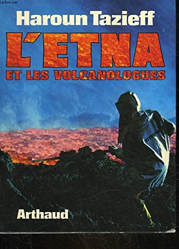 l'étna et les volcanologues