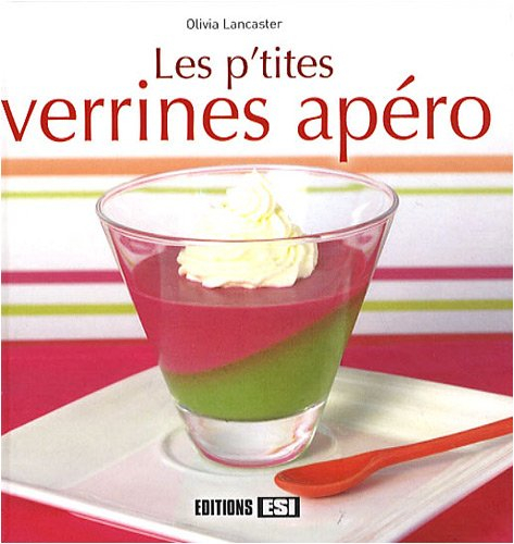 Les p'tites verrines apéro