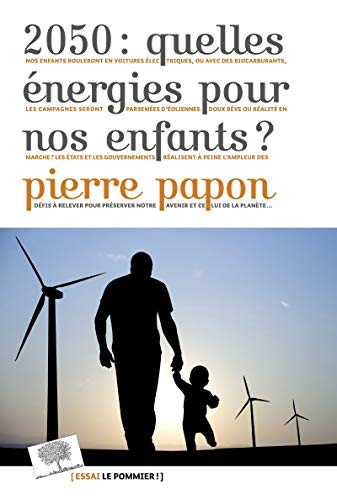 2050 : quelles énergies pour nos enfants ?