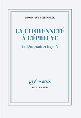 La citoyenneté à l'épreuve : la démocratie et les Juifs