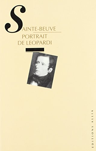 Portrait de Leopardi. Sainte-Beuve et Leopardi