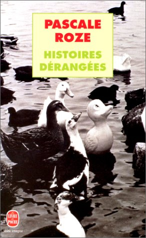 Histoires dérangées