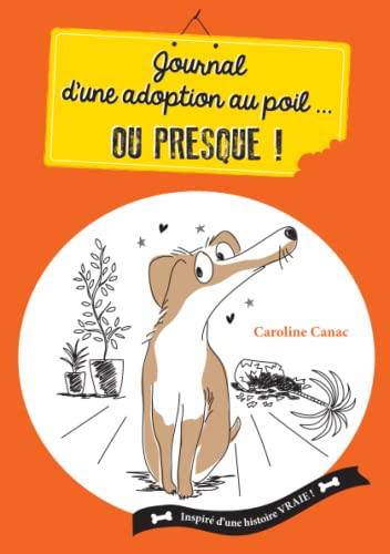 Journal d'une adoption au poil... ou presque