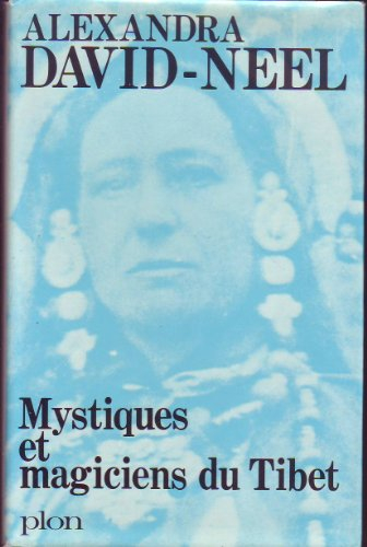 mystiques et magiciens du tibet
