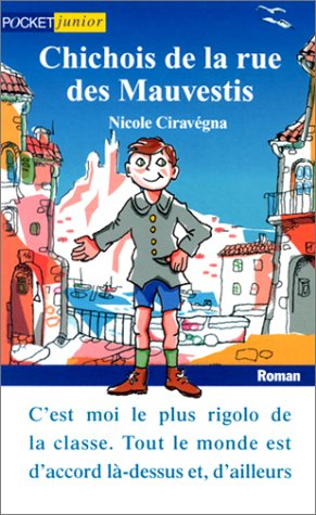 chichois de la rue des mauvestis