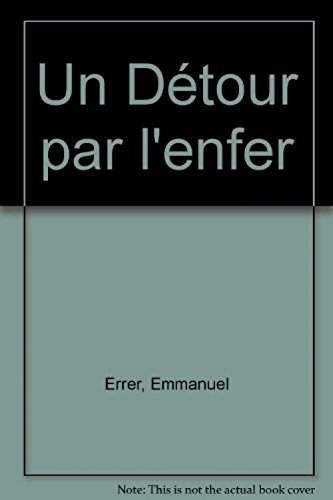 Un Détour par l'enfer