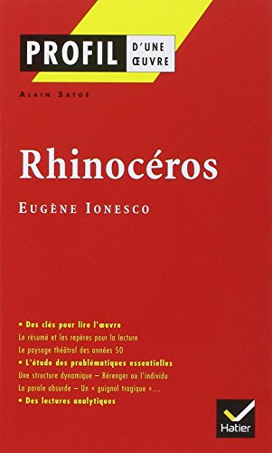 Rhinocéros, pièce en trois actes et quatre tableaux (1959), Eugène Ionesco