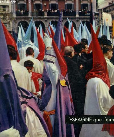 l'espagne que j'aime