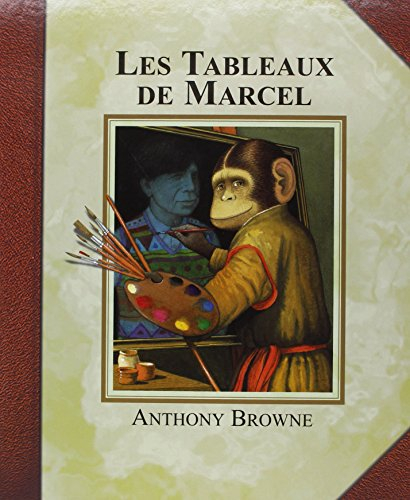 Les tableaux de Marcel