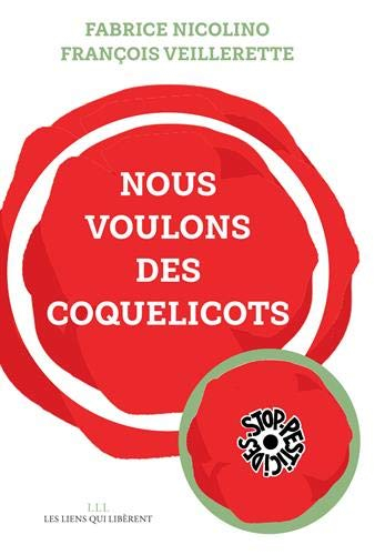 nous voulons les coquelicots